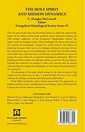 The Holy Spirit and Mission Dynamics (5) (Evangelical Missiological Society Series, #5,),Used