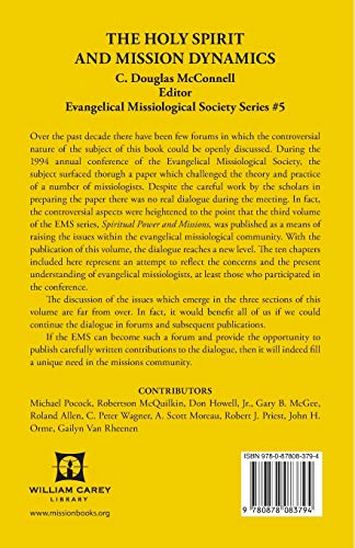 The Holy Spirit and Mission Dynamics (5) (Evangelical Missiological Society Series, #5,),Used