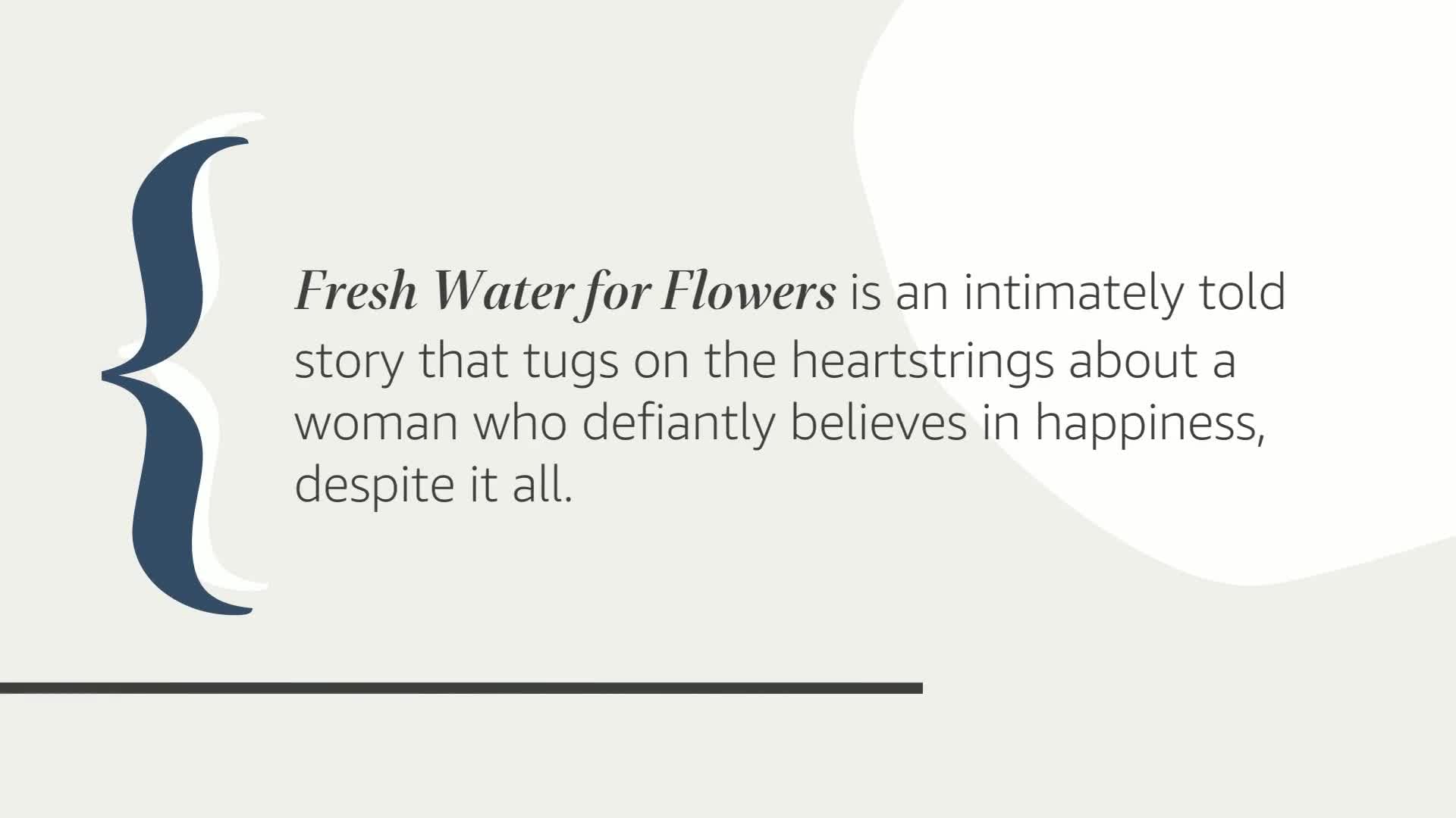 Fresh Water For Flowers: A Novel