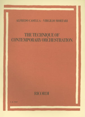Alfredo Casella/Virgilio Mortari  The Technique of Contemporary Orchestration: Second Revised Edition,Used