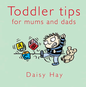 Toddler Tips: For Mums and Dads (Baby Tips),Used