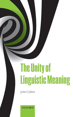 The Unity Of Linguistic Meaning,Used
