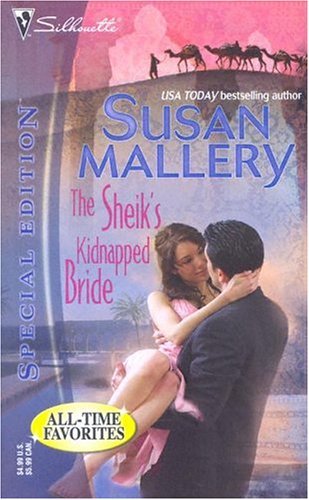 The Sheik's Kidnapped Bride (Desert Rogues, No. 1),Used