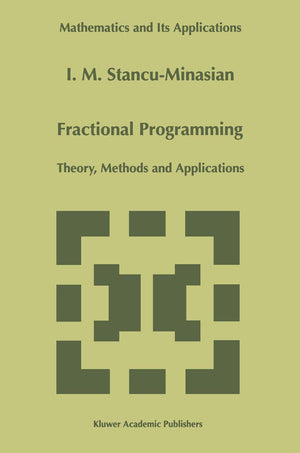 Fractional Programming: Theory, Methods And Applications (Mathematics And Its Applications, 409),Used