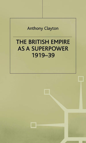 The British Empire As A Superpower