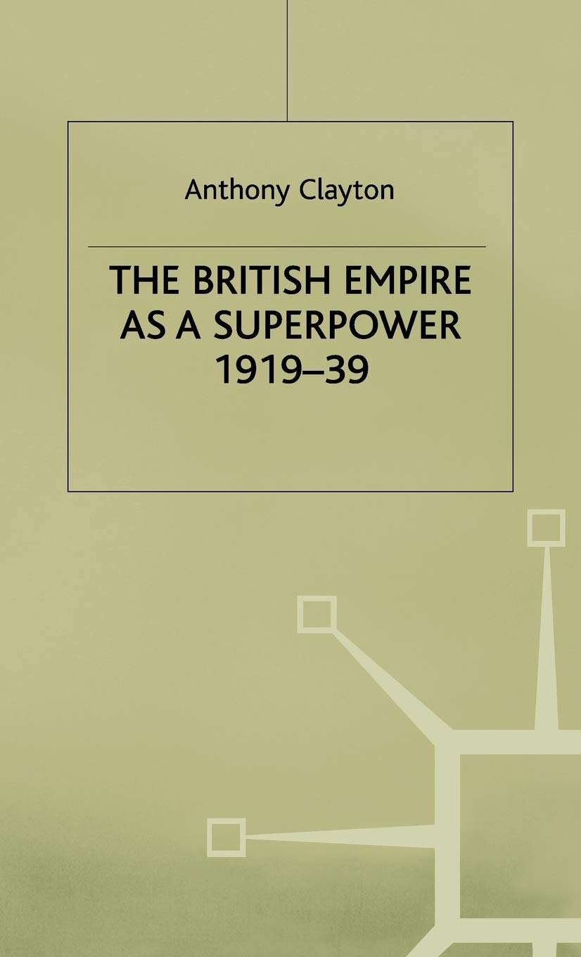 The British Empire As A Superpower