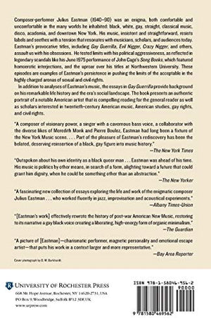 Gay Guerrilla: Julius Eastman And His Music (Eastman Studies In Music, 129)