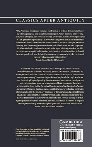 The Perpetual Immigrant and the Limits of Athenian Democracy (Classics after Antiquity),Used
