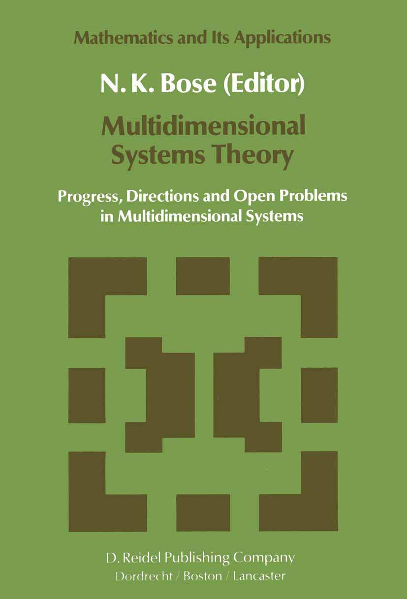 Multidimensional Systems Theory: Progress, Directions and Open Problems in Multidimensional Systems (Mathematics and Its Applica,Used