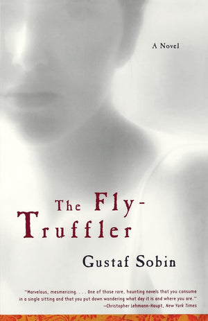 The FlyTruffler: A Novel,Used