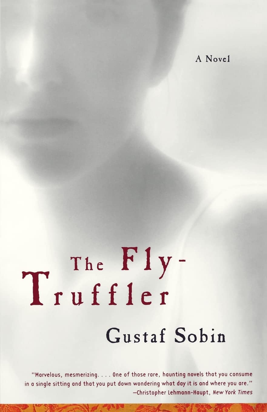 The FlyTruffler: A Novel,Used