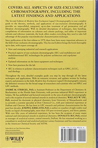 Modern SizeExclusion Liquid Chromatography: Practice of Gel Permeation and Gel Filtration Chromatography, 2nd Edition,New
