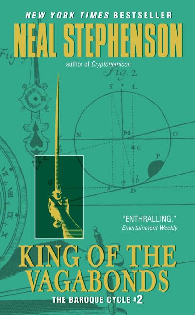 King Of The Vagabonds: The Baroque Cycle #2