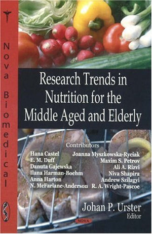 Research Trends in Nutrition for the Middle Aged and Elderly,New