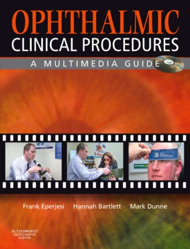 Ophthalmic Clinical Procedures: A Multimedia Guide,Used