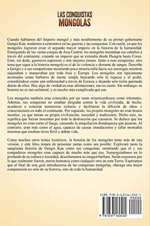 Las Conquistas Mongolas: Una Fascinante Gu? de las Invasiones y Conquistas Iniciadas por Gengis Kan Que Crearon el Vasto Imperio,Used