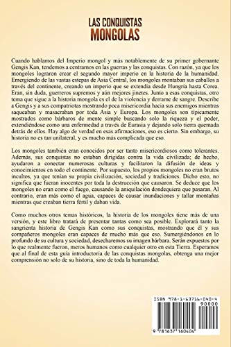 Las Conquistas Mongolas: Una Fascinante Gu? de las Invasiones y Conquistas Iniciadas por Gengis Kan Que Crearon el Vasto Imperio,Used