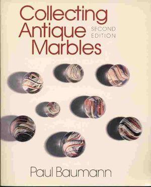 Collecting Antique Marbles,Used