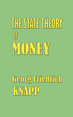 The State Theory of Money,Used