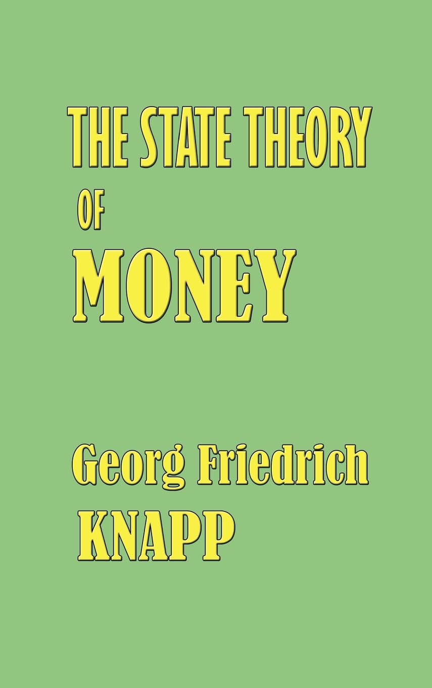 The State Theory of Money,Used