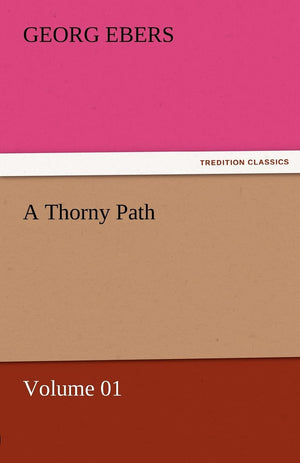 A Thorny Path  Volume 01,Used