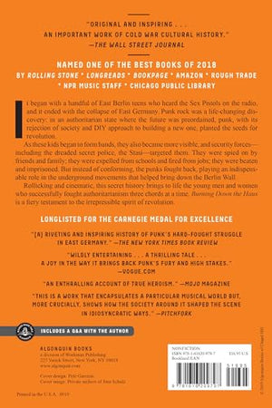 Burning Down The Haus: Punk Rock, Revolution, And The Fall Of The Berlin Wall