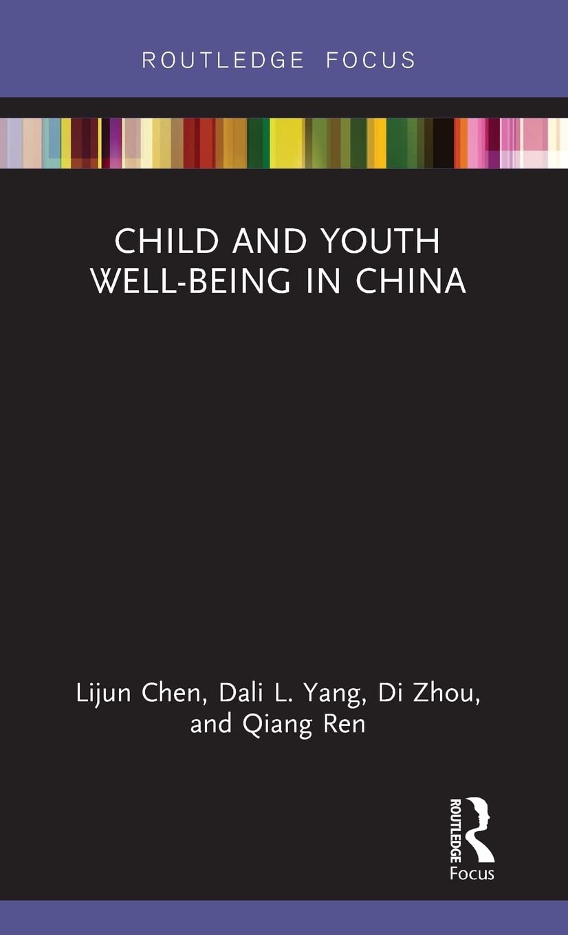 Child and Youth Wellbeing in China (Routledge Research on Asian Development),Used