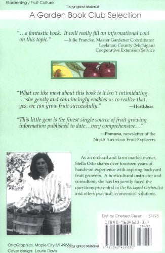 The Backyard Orchardist: A Complete Guide to Growing Fruit Trees in the Home Garden,New