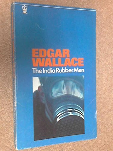 The Indiarubber Men-used