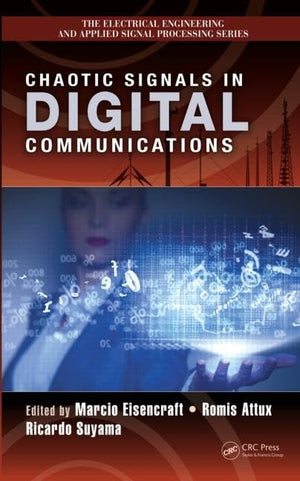 Chaotic Signals in Digital Communications (Electrical Engineering & Applied Signal Processing Series),Used