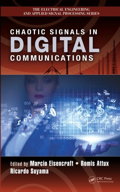 Chaotic Signals in Digital Communications (Electrical Engineering & Applied Signal Processing Series),Used
