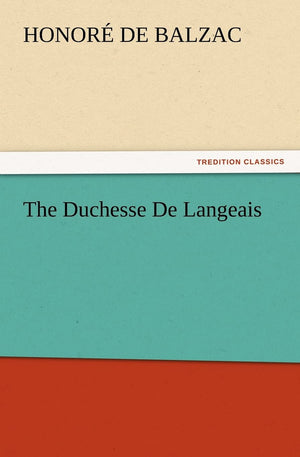The Duchesse de Langeais,Used