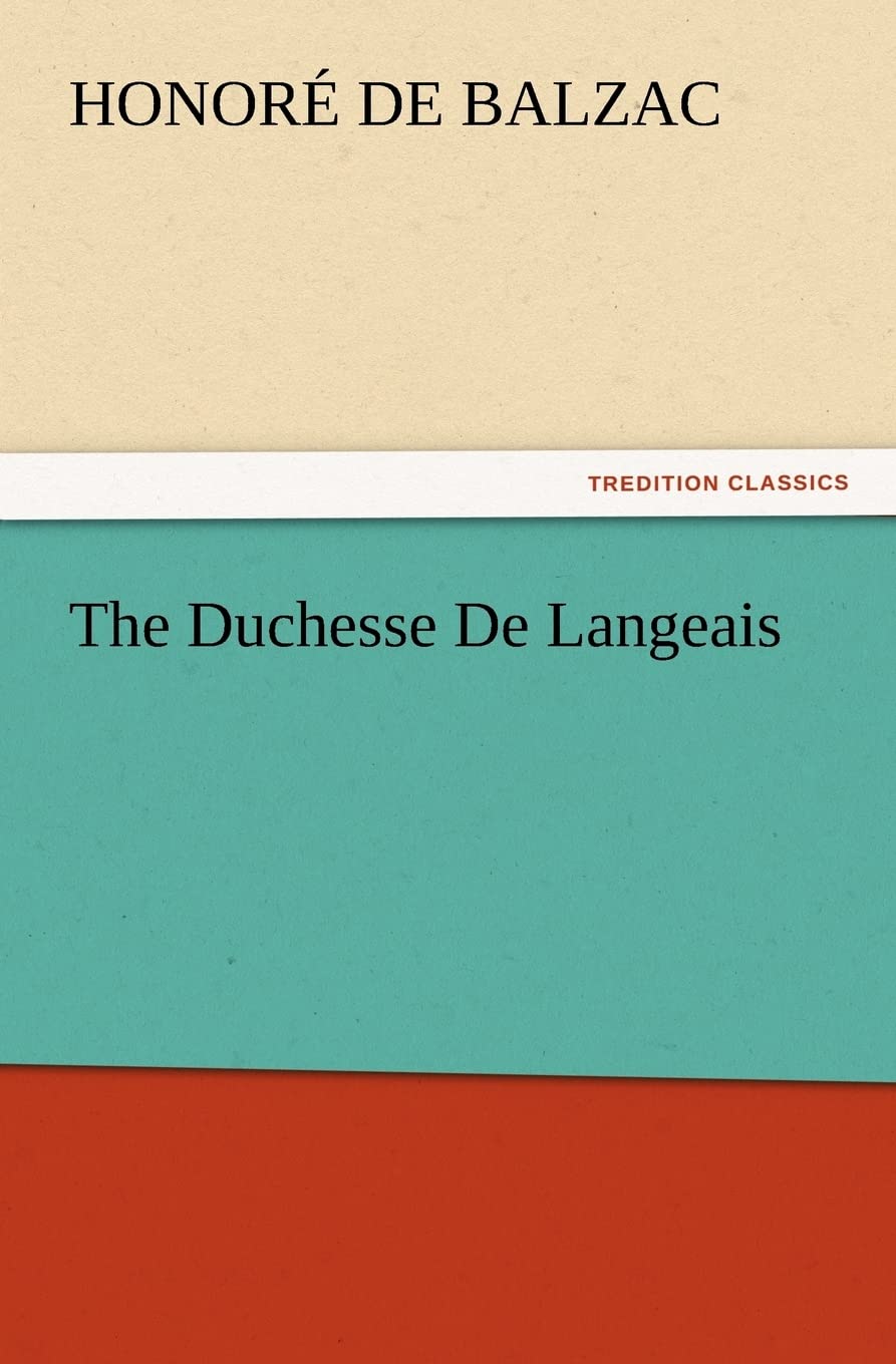 The Duchesse de Langeais,Used