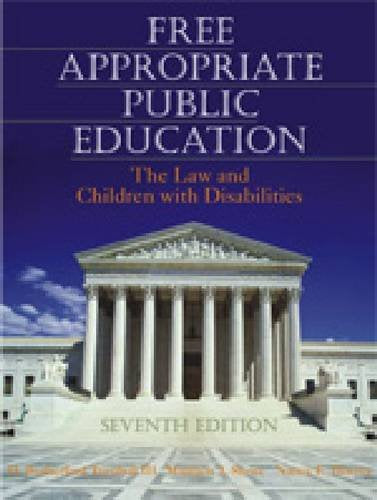 Free Appropriate Public Education: The Law and Children With Disabilities,New