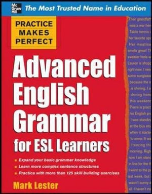 Advanced English Grammar For Esl Learners (Practice Makes Perfect),New