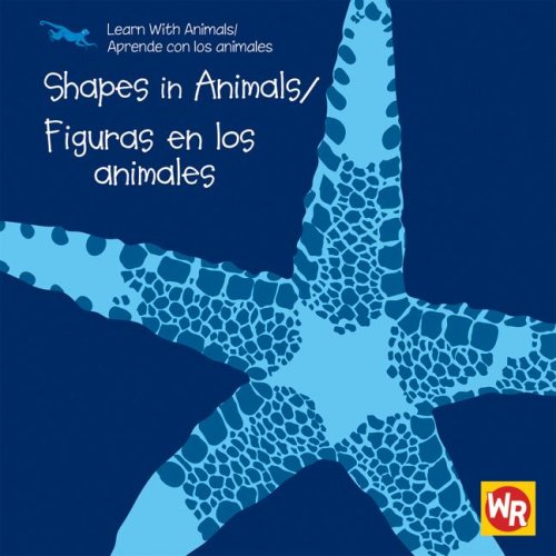Shapes in Animals/Figuras En Los Animales (Aprende Con Los Animales / Learn With Animals) (English and Spanish Edition),Used