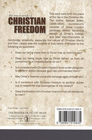 The True Bounds of Christian Freedom,Used