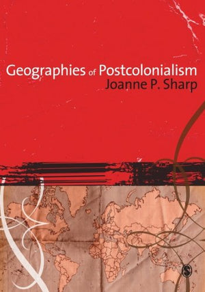 Geographies of Postcolonialism,Used