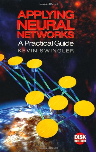 Applying Neural Networks: A Practical Guide,Used
