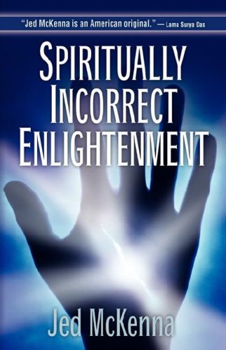 Spiritually Incorrect Enlightenment,Used