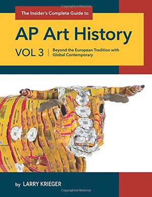 The Insiders Complete Guide Ap Art History: Beyond The European Tradition With Global Contemporary,Used