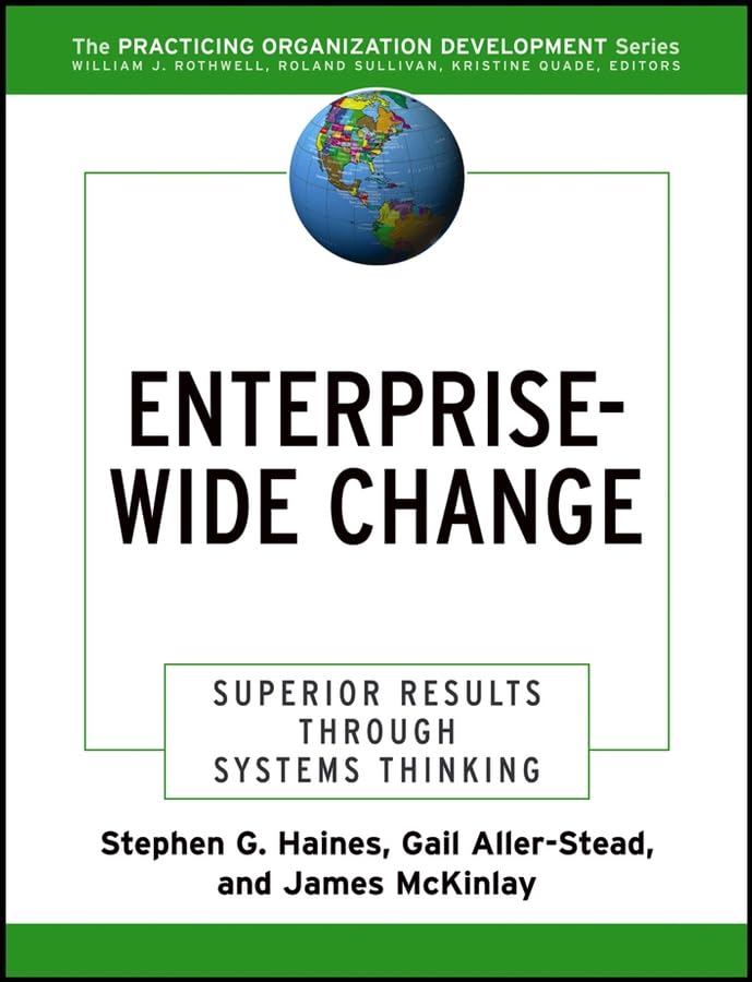 EnterpriseWide Change: Superior Results Through Systems Thinking,Used