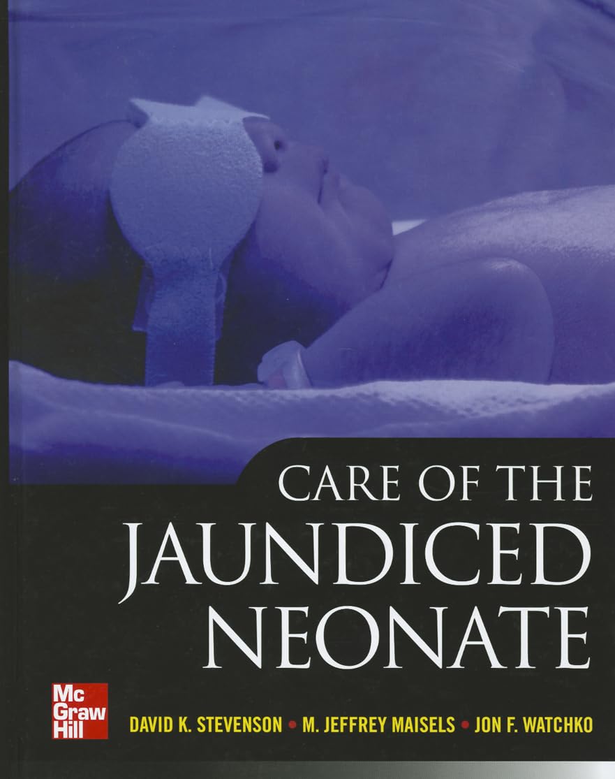 Care of the Jaundiced Neonate,Used