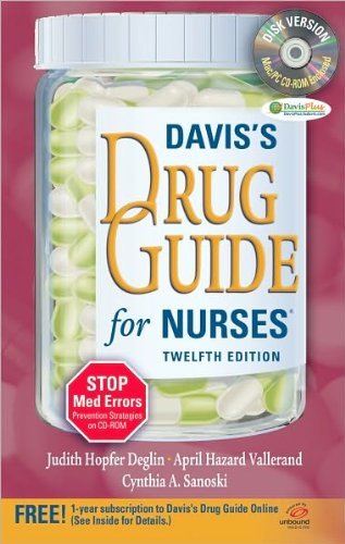 Davis'S Drug Guide For Nurses (Text Only) 12Th(Twelfth) Edition By J. Deglin,Dr A. Vallerand,C. Sanoski,Used