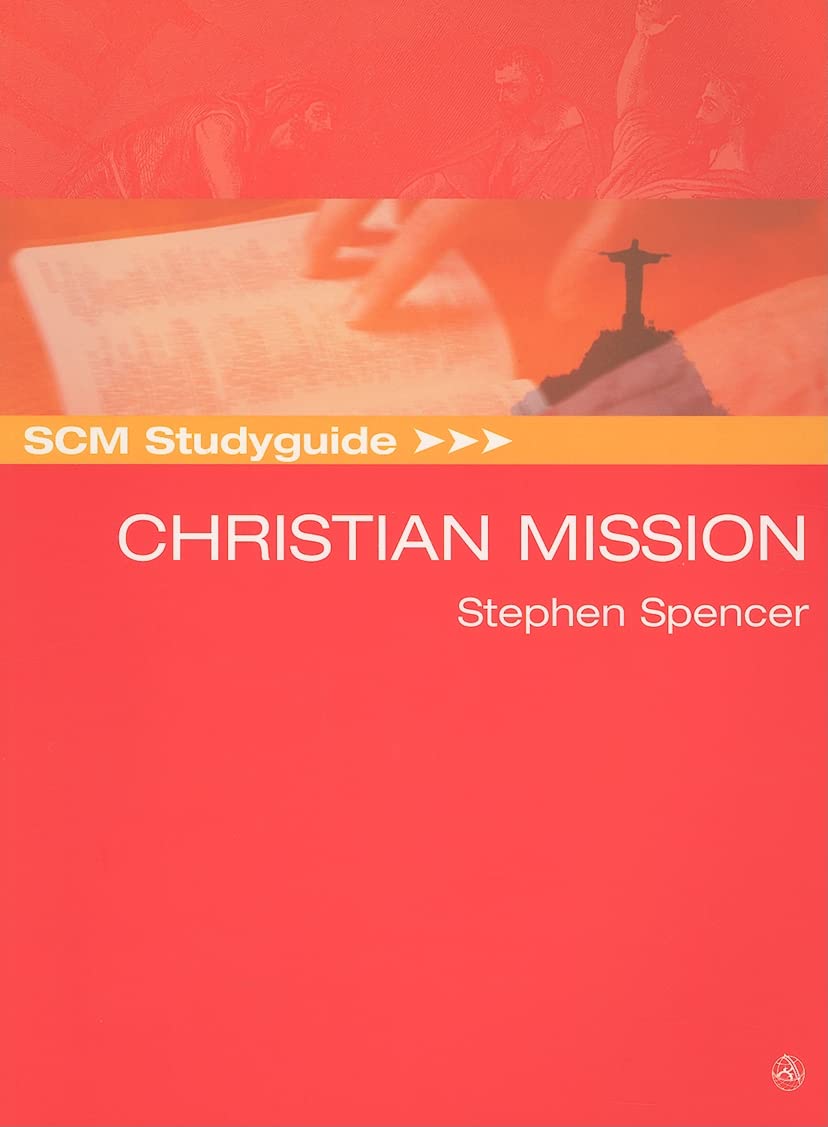 Scm Studyguide: Christian Mission