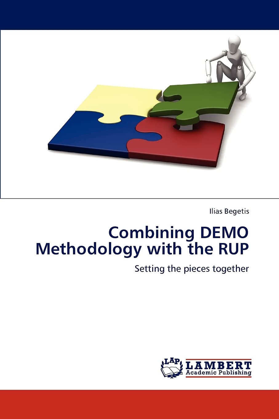 Combining DEMO Methodology with the RUP: Setting the pieces together,Used