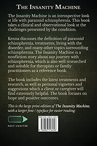 The Insanity Machine  Life with Paranoid Schizophrenia,Used