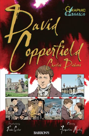Graphic Classics David Copperfield