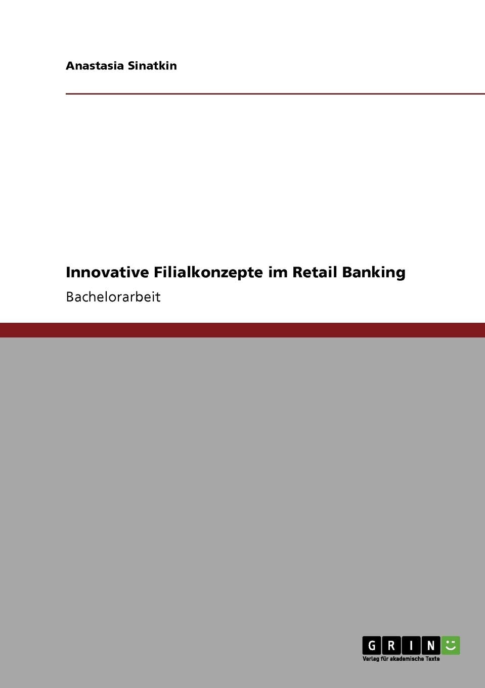 Innovative Filialkonzepte im Retail Banking (German Edition),Used