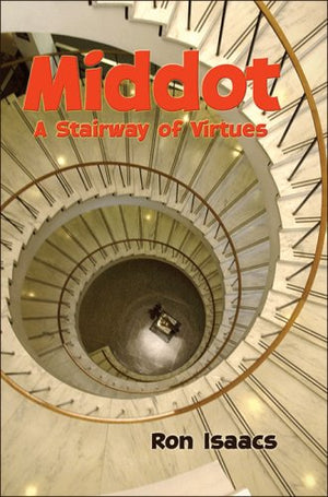 Middot: A Stairway of Virtues,Used
